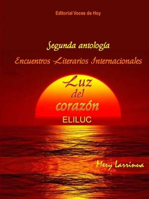 Segunda Antologia -Eliluc- de Mery Larrinua