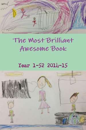 Year 1-52's first book de Year 1-52 2014-15