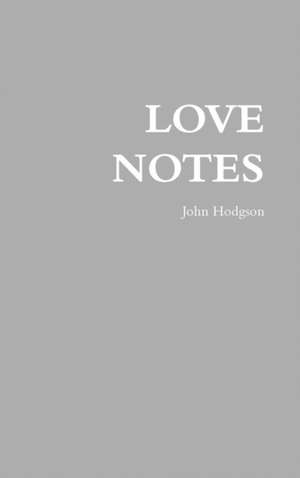 Love Notes de John Hodgson