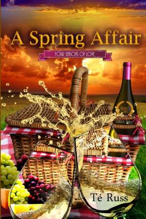A Spring Affair de Te Russ