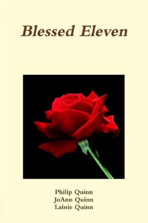 Blessed Eleven de Philip Quinn
