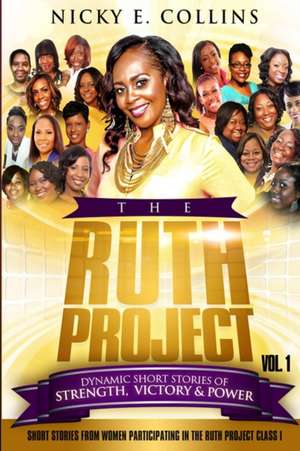 The Ruth Project de Nicky E. Collins