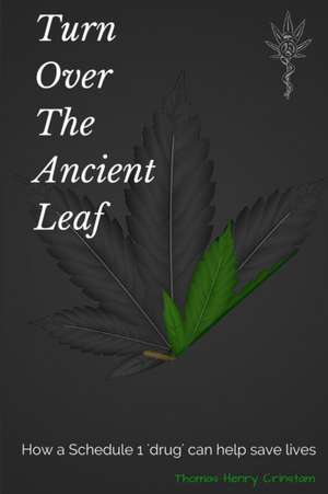 Turn Over The Ancient Leaf de Thomas H. Crinstam