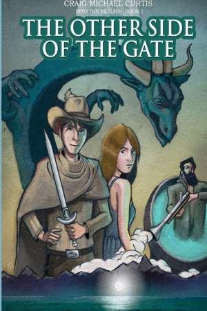 The Other Side of the Gate de Craig Michael Curtis