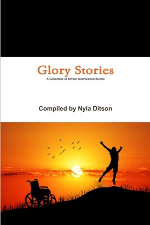 Glory Stories de Nyla Ditson