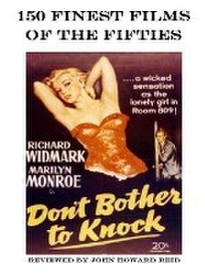 150 Finest Films of the Fifties de John Howard Reid