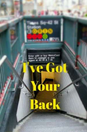 I've Got Your Back de Robin Goodman