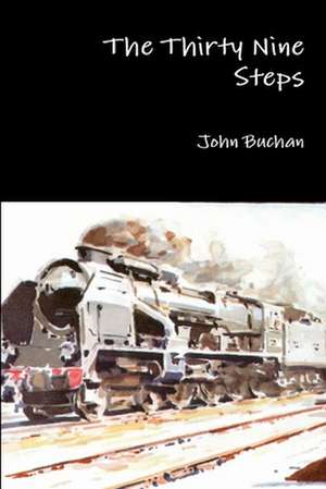 The Thirty Nine Steps de John Buchan