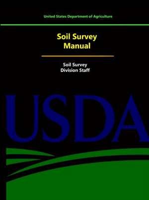 Soil Survey Manual de U. S. Department of Agriculture