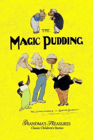 THE MAGIC PUDDING de Norman Lindsay