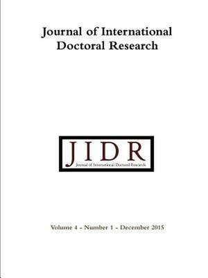 Journal of International Doctoral Research (Jidr) Volume 4, Number 1, December 2015 de Warner-Saderholm, Gillian