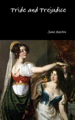 Pride and Prejudice de Jane Austen