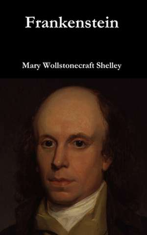 Frankenstein de Mary Wollstonecraft Shelley