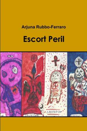 Escort Peril de Arjuna Rubbo-Ferraro