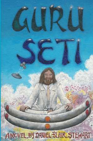 Guru Seti de Daniel Blair Stewart