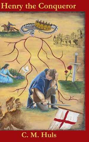 Henry the Conqueror de Huls, C. M.
