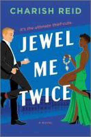 Jewel Me Twice de Charish Reid