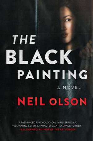 The Black Painting de Neil Olson