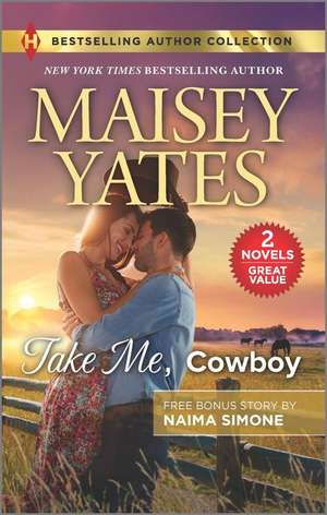 Take Me, Cowboy & the Billionaire's Bargain de Maisey Yates