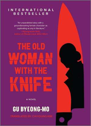 The Old Woman with the Knife de Gu Byeong-Mo