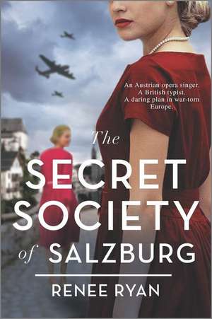 The Secret Society of Salzburg de Renee Ryan