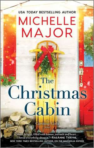 The Christmas Cabin de Michelle Major