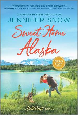 Sweet Home Alaska de Jennifer Snow