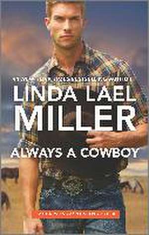 Always a Cowboy de Linda Lael Miller