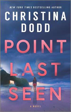 Point Last Seen de Christina Dodd