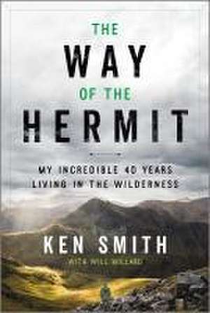 The Way of the Hermit de Ken Smith