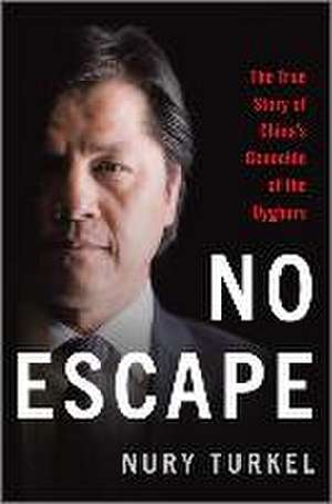 No Escape de Nury Turkel