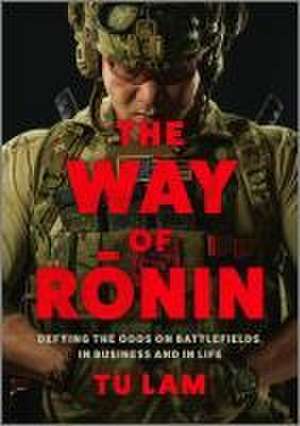 The Way of Ronin de Tu Lam