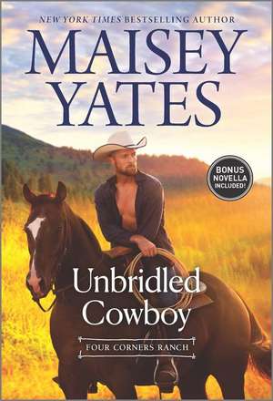 Unbridled Cowboy de Maisey Yates