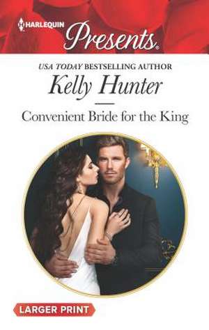 Convenient Bride for the King de Kelly Hunter