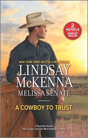 A Cowboy to Trust de Lindsay Mckenna