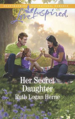 Her Secret Daughter de Ruth Logan Herne