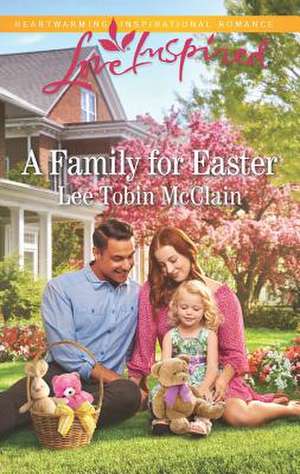 A Family for Easter de Lee Tobin McClain