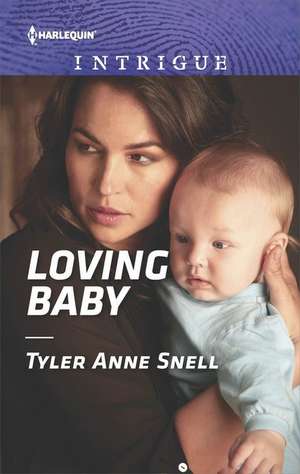 Loving Baby de Tyler Anne Snell