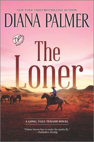 The Loner de Diana Palmer