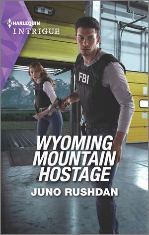 Wyoming Mountain Hostage de Juno Rushdan