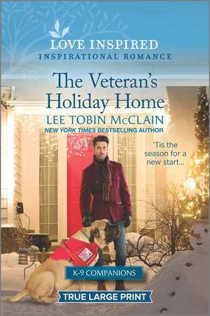 The Veteran's Holiday Home de Lee Tobin McClain