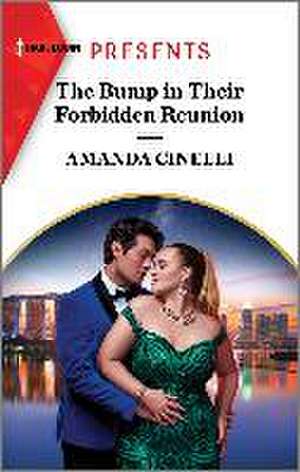 The Bump in Their Forbidden Reunion de Amanda Cinelli