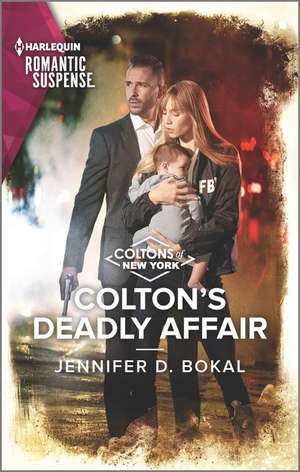 Colton's Deadly Affair de Jennifer D Bokal