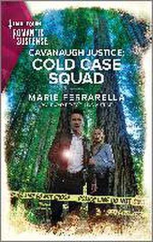 Cavanaugh Justice: Cold Case Squad de Marie Ferrarella