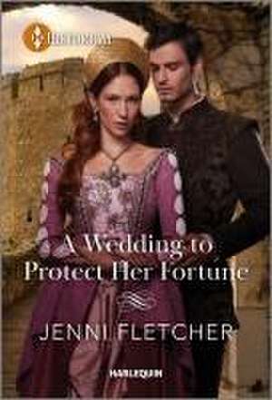 A Wedding to Protect Her Fortune de Jenni Fletcher