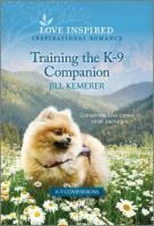 Training the K-9 Companion de Jill Kemerer