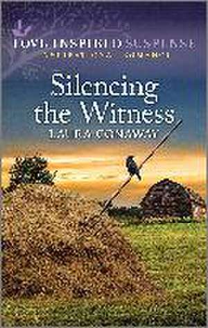 Silencing the Witness de Laura Conaway