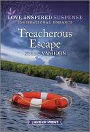 Treacherous Escape de Kellie Vanhorn