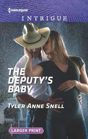 The Deputy's Baby de Tyler Anne Snell