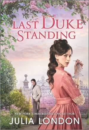 Last Duke Standing de Julia London